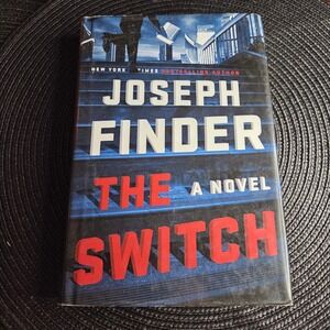 Joseph Finder The Switch Book Adult Hardcover Blue Thriller Novel 9781101985786